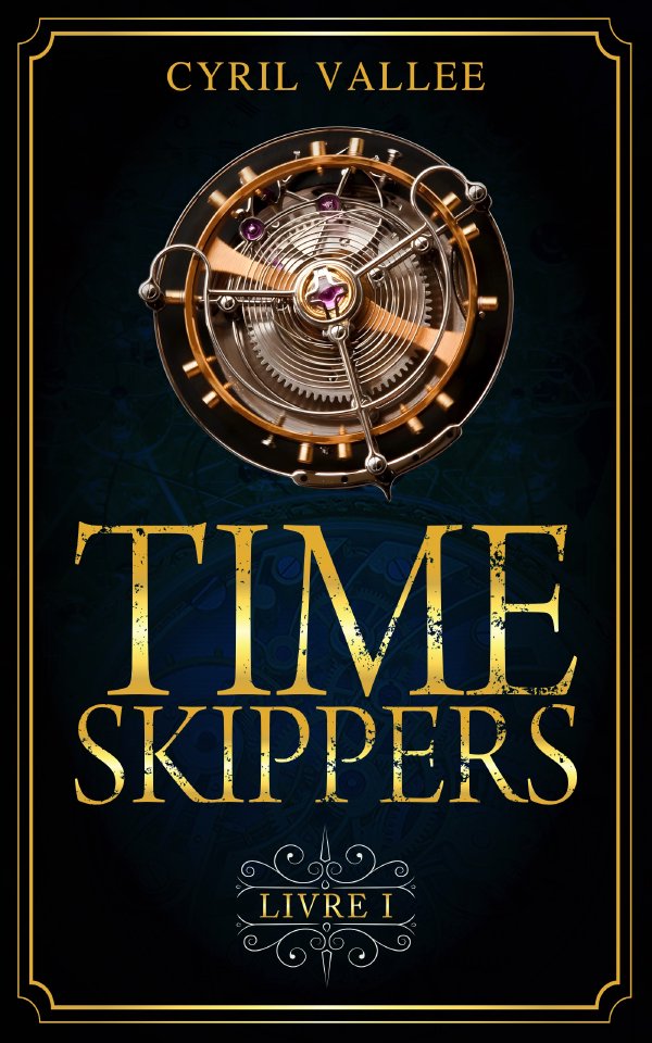 Timeskippers - Livre I